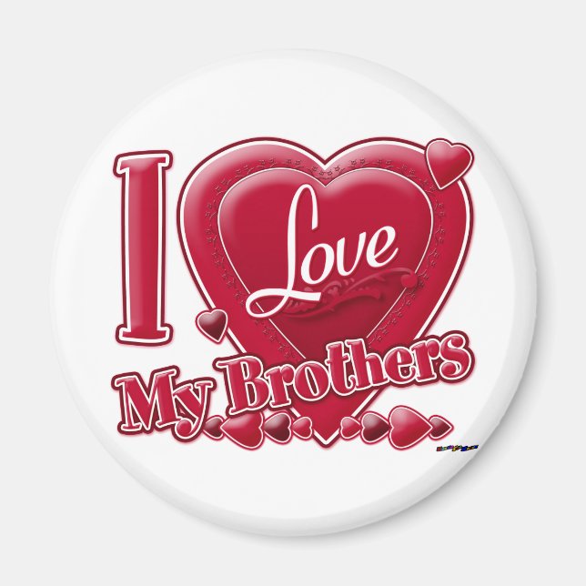 I Kärlek My Brothers red - hjärta Magnet (Framsidan)