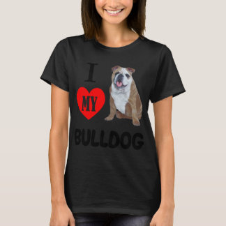 I KÄRLEK MY BULLDOG Hund Animal Djurälskare T Shirt