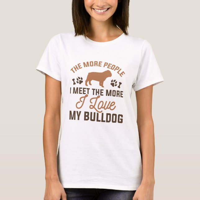 I Kärlek My Bulldog T Shirt (Framsida)