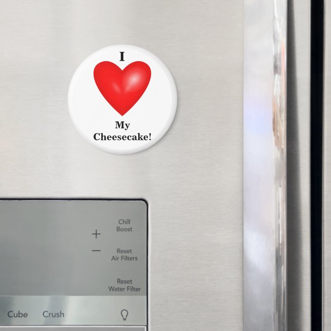 I Kärlek My Cheesecake Magnet (In Situ (Fridge))