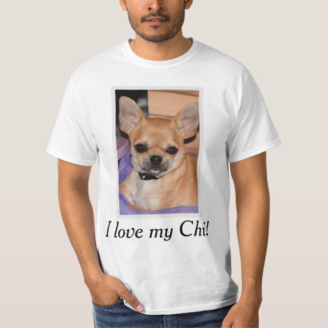 I Kärlek My Chi Chihuahua Shirt Lägg till bild Tee (Framsida)