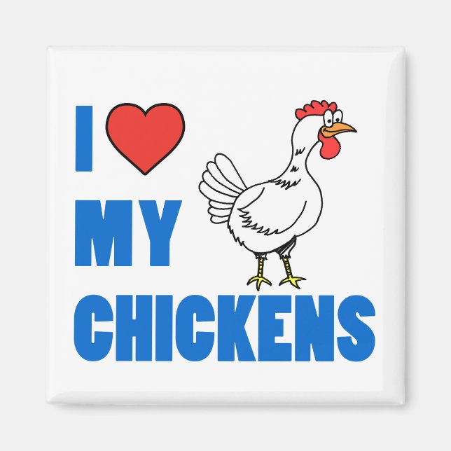 I Kärlek My Chickens Magnet (Framsidan)