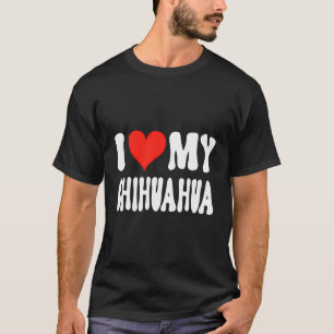 I Kärlek My Chihuahua - Hund - Heart Cute Long Kor T Shirt