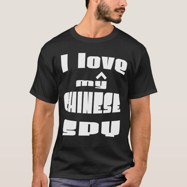 I Kärlek My Chinese Spy T-Shirt (Framsida)