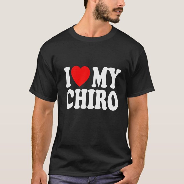 I Kärlek My Chiro Funny Chiropractor Chiropraktic  T Shirt (Framsida)