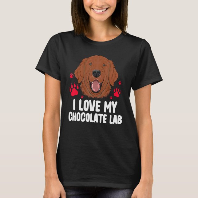 I Kärlek My Chocolate Lab Cute Labrador Crew Hund  T Shirt (Framsida)