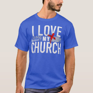 I Kärlek My Church  T Shirt