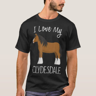 I Kärlek My Clydesdale Horse Lover T Shirt