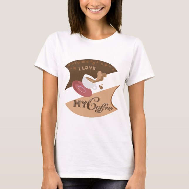I Kärlek My Coffee Retro Middag Java Stänk Tee Shirt (Framsida)