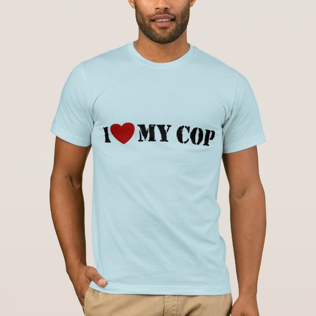 I Kärlek My Cop Tee Shirt (Framsida)
