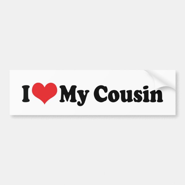 I Kärlek My Cousin Bumper Sticker Bildekal (Framsidan)