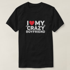 I Kärlek My Crazy Boykompis T-Shirt