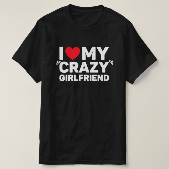 I Kärlek My Crazy Girlkompis T-Shirt (Design framsida)