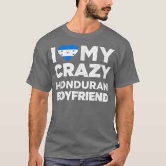 I Kärlek My Crazy Honduran Boykompis Honduras T Shirt