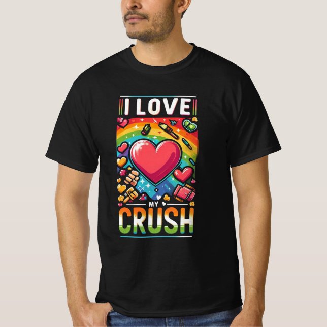 I Kärlek My Crush T Shirt (Framsida)