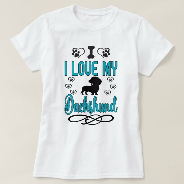 I Kärlek My Dachshund: Teal and Black T Shirt (Design framsida)