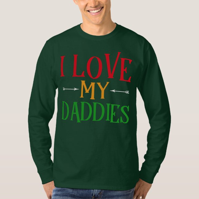 I Kärlek My Daddies Gay Pappor HBT  T Shirt (Framsida)
