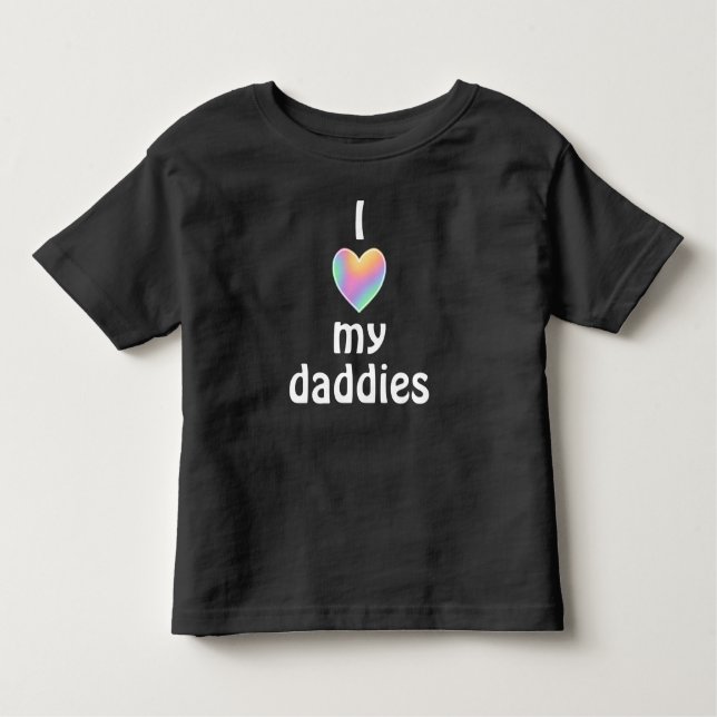I Kärlek My Daddies Småbarn T-Shirt (Framsida)
