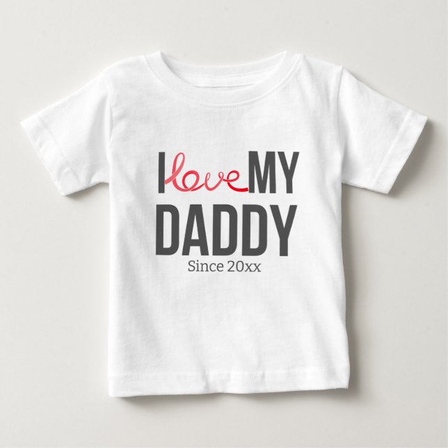 I KÄRLEK MY DADDY BARNKLÄDERS ANPASSNINGSBAR TEXT T SHIRT (Framsida)