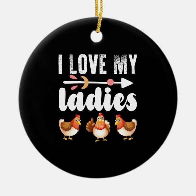 I Kärlek My Dam Funny Chicken Älskare Shirt Funny  Julgransprydnad Keramik (Framsidan)