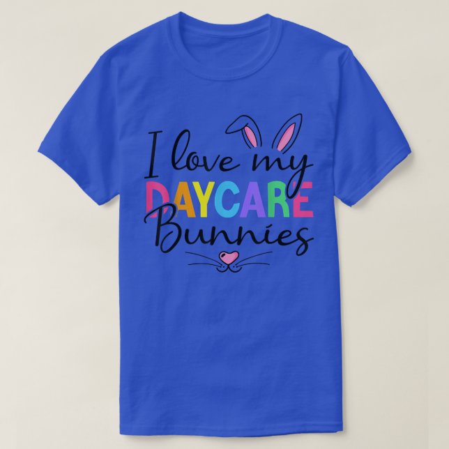 I Kärlek My Daycare Bunnies Daycare Teacher Bunny  T Shirt (Design framsida)