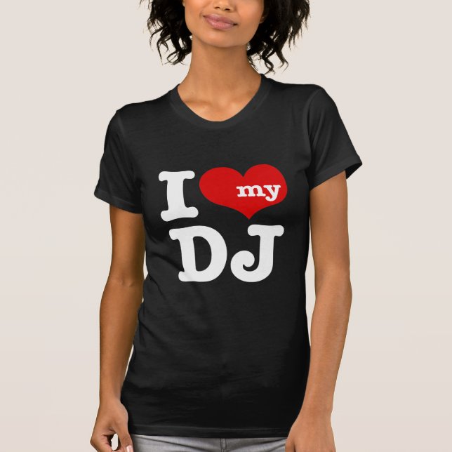 I kärlek My DJ T Shirt (Framsida)