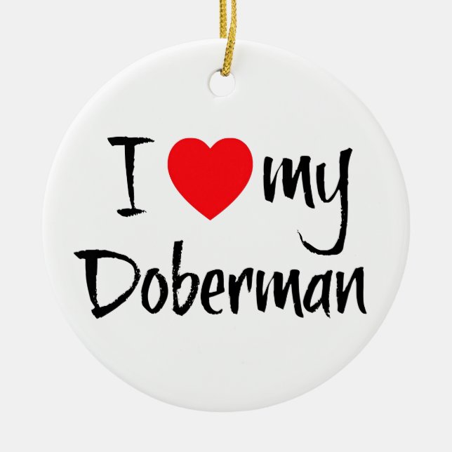 I Kärlek My Doberman Julgransprydnad Keramik (Framsidan)