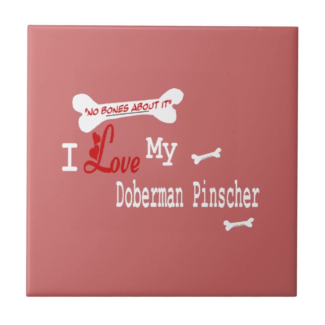 I Kärlek My Doberman Pinscher Kakelplatta (Framsidan)