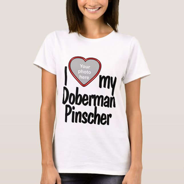 I Kärlek My Doberman Pinscher Red Heart Photo Ram T Shirt (Framsida)