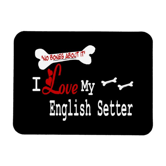 I Kärlek My English Setter Magnet (Horisontell)
