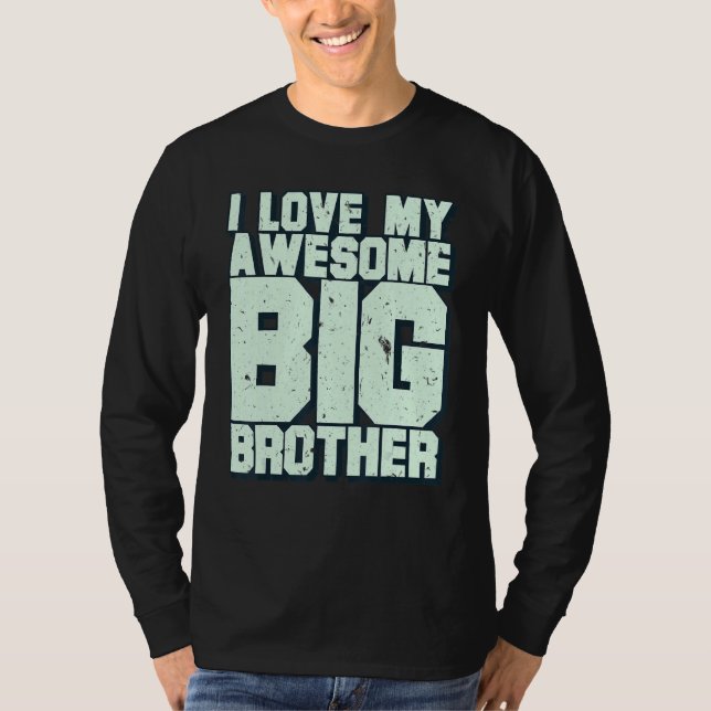 I Kärlek My Fantastisk Big Brother T Shirt (Framsida)