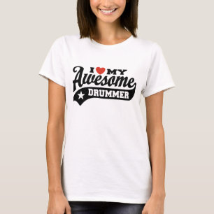 I Kärlek My Fantastisk Drummer T-shirt