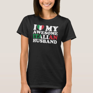 I Kärlek My Fantastisk Italienska Make T Shirt