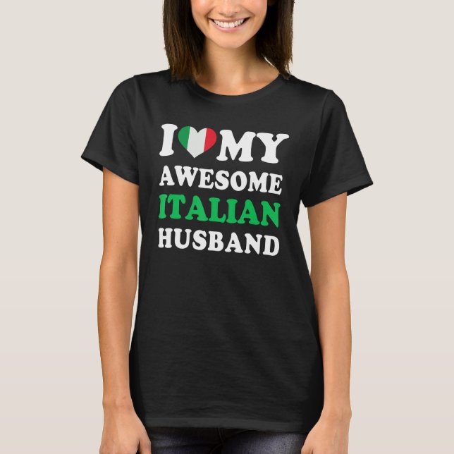 I kärlek My Fantastisk Italienska Make T Shirt (Framsida)