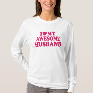 I Kärlek My Fantastisk Make T Shirt