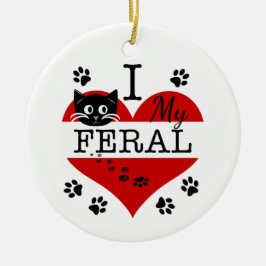 I Kärlek My Feral Cat Ceramic Ornament