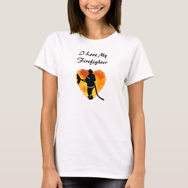 "I Kärlek My Firefighter" T-Shirt (Framsida)