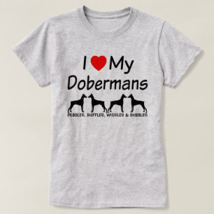 I Kärlek My FOUR Doberman Pinscher Hundar Tee