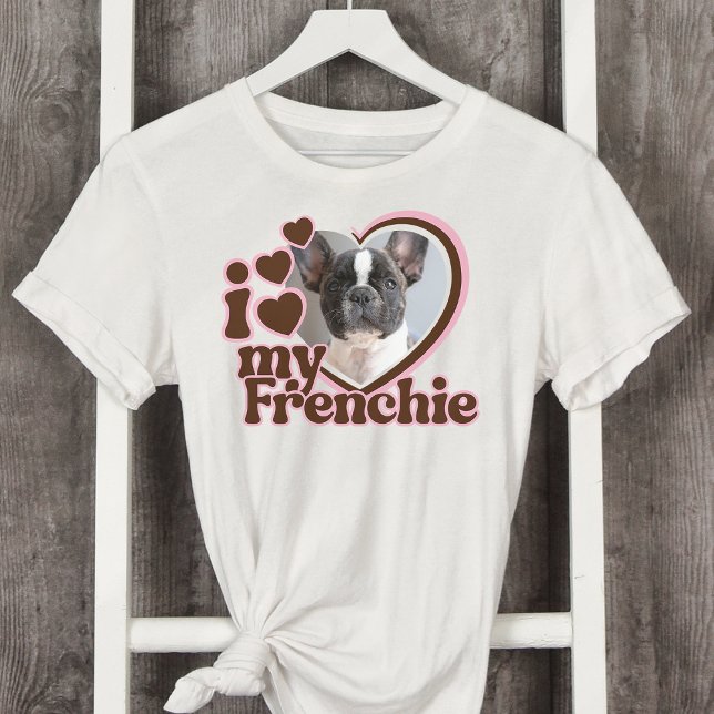 I Kärlek My Frenchie Anpassningsbar Rosa Heart Pho T Shirt (Skapare uppladdad)
