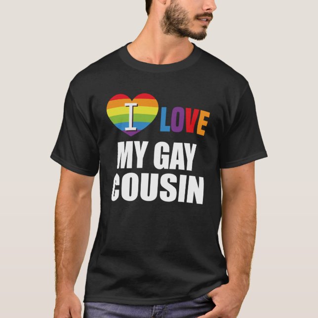 I Kärlek My Gay Cousin HBT Gay Lesbisk T Shirt (Framsida)