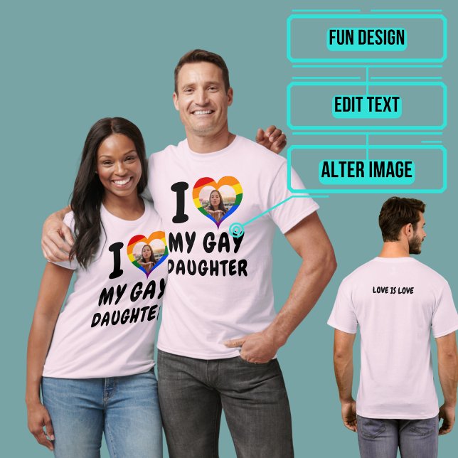 I kärlek My Gay DDotter T Shirt (Please enjoy our LGBTQ+ ally products)
