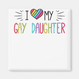 I Kärlek My Gay Dodottern HGBT Gift Gay Lesbisk Ma Magnet