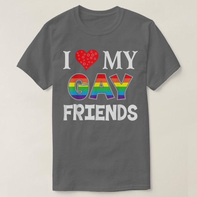 I Kärlek My Gay Friends HBT Lesbisk Rainbow T Shirt (Design framsida)