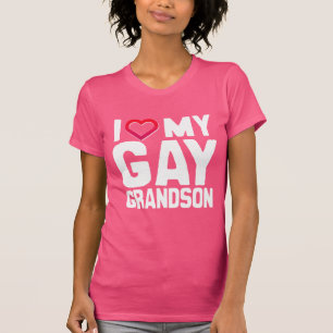 I KÄRLEK MY GAY GRANDSON - - TRÖJA
