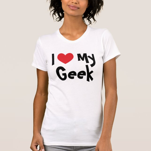 I Kärlek My Geek T-Shirt (Framsida)