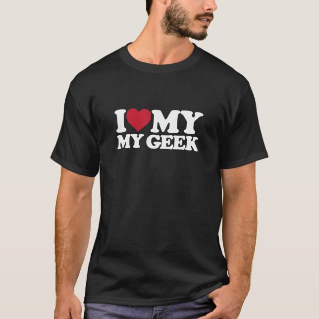 I Kärlek My Geek T Shirt (Framsida)
