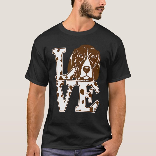 I Kärlek My German Shorthar Pointer Hundägare T Shirt (Framsida)