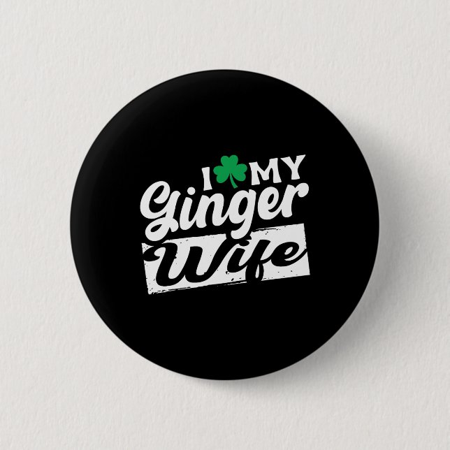 I Kärlek My Ginger Rödhårig Shamrock St Patricks Knapp (Framsida)