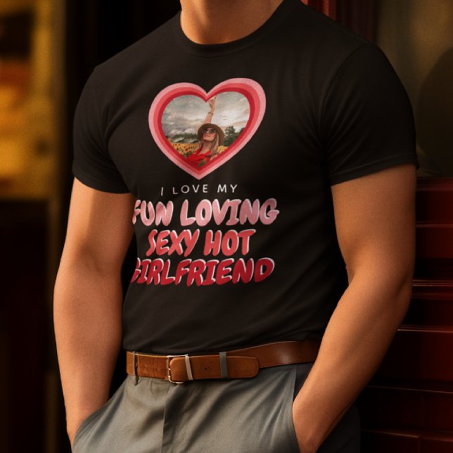 I KÄRLEK MY GIRLFRIEND Photo T-Shirt (Skapare uppladdad)