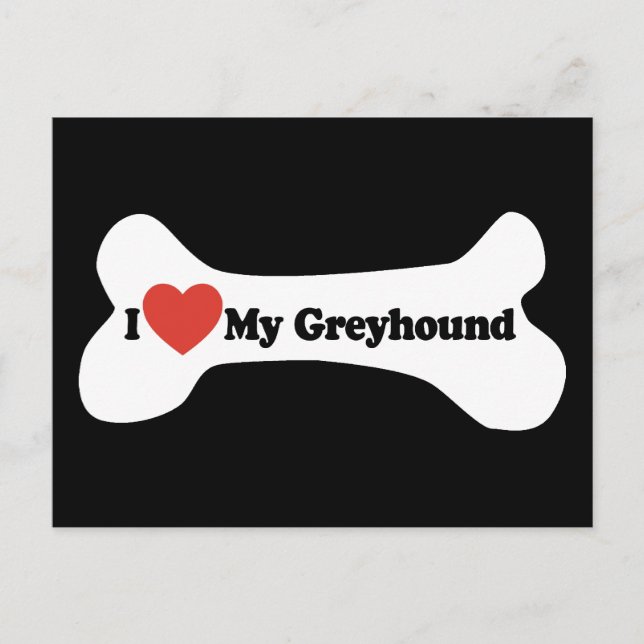 I Kärlek My Greyhound - Hund Bone Vykort (Framsida)